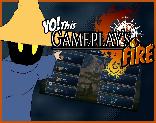 Yo! This Gameplay's Fire
