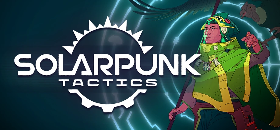 Solarpunk Tactics